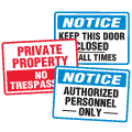 Standard Grade Security Signs (Indoor & Outdoor)