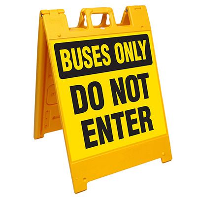 Buses Only Do Not Enter Barricade