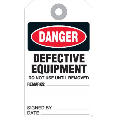 Danger Defective Equipment - Do Not Use Tag