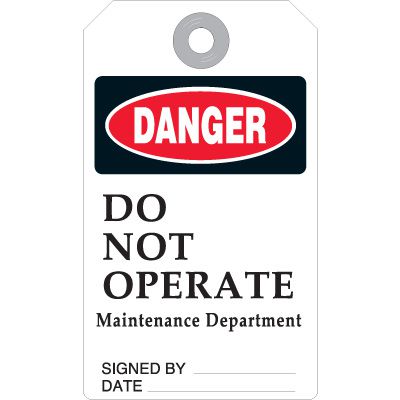 Do Not Operate - Maintenance Department Tag