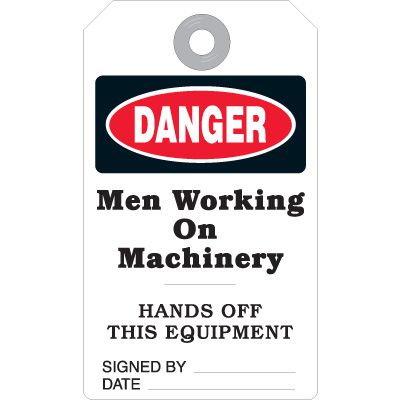 Danger Men Working On Machinery Accident Prevention Tag