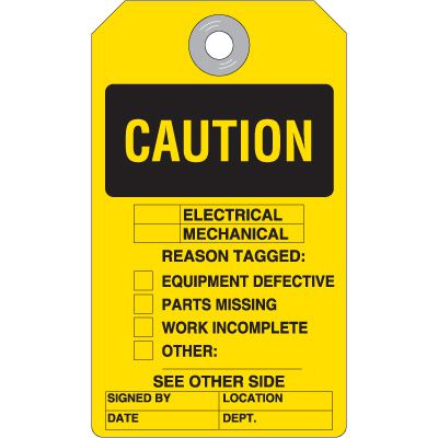 Caution Electrical/Mechanical Reason Tagged Accident Prevention Tag