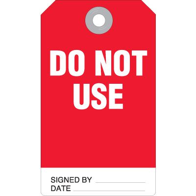 Accident Prevention Tag - Do Not Use