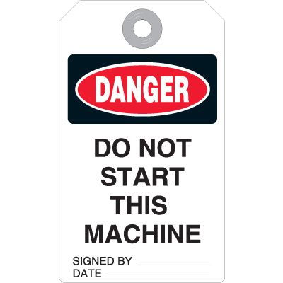 Danger Do Not Start Machine Tag