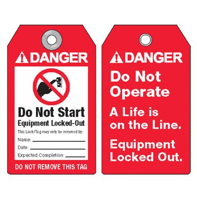 ANSI Lockout Tagout Tags - Danger Do Not Start Equipment Locked-Out