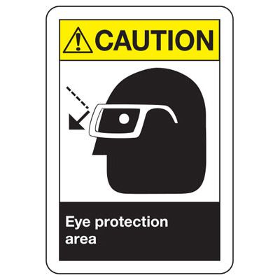 Caution Signs - Eye Protection