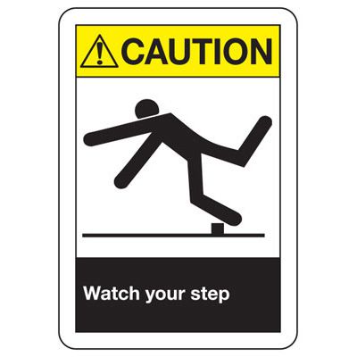 ANSI Caution Watch Your Step Sign