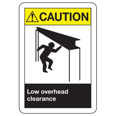 Low Overhead Clearance ANSI Z535 Caution Sign