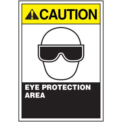 ANSI Caution Labels - Caution Eye Protection Area