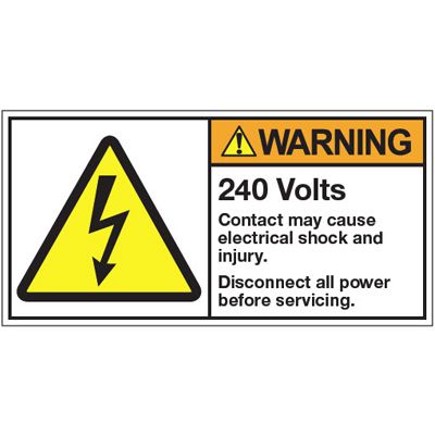 ANSI Warning Labels - Warning 240 Volts