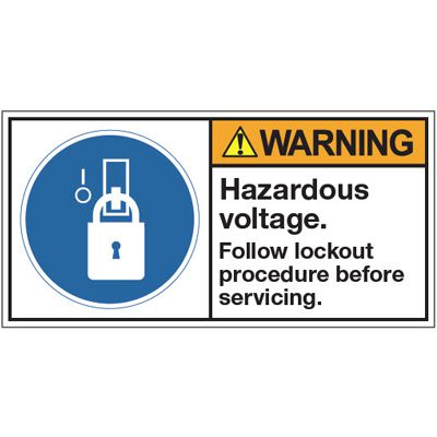 ANSI Warning Labels - Warning Hazardous Voltage Follow
