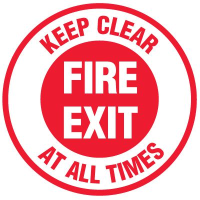 Floor Safety Signs - Fire Exit Keep Clear At All Times