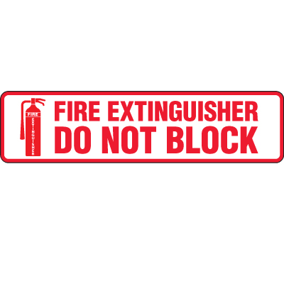 Fire Extinguisher Do Not Block Floor Safety Decal