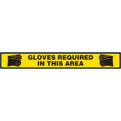 Gloves Required Floor Marking Strip