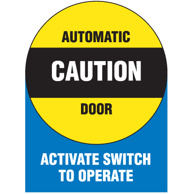 Automatic Door Label - Caution Automatic Door