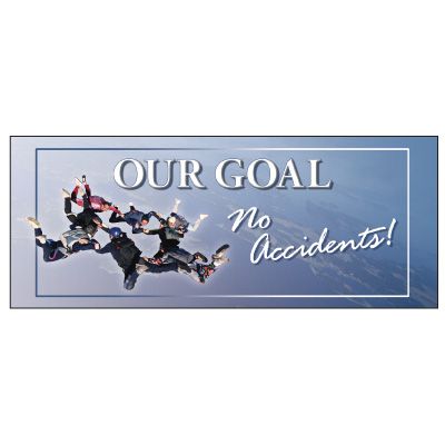 Our Goal No Accidents Banner - Skydiving