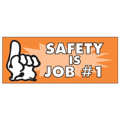 Safety Is Job #1 Motivational Banner - Pointing Hand