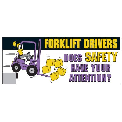 Does Safety Have Your Attention Banner