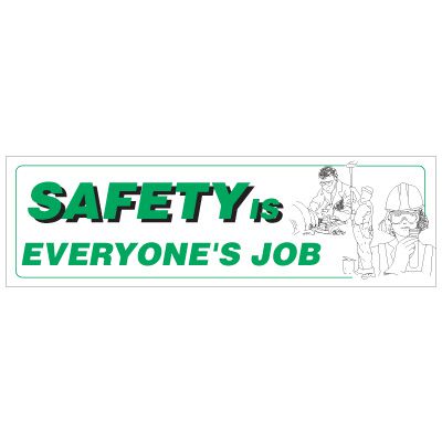 Safety Is Everyone's Job Motivational Banner - Workers