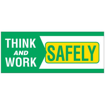 Think And Work Safely Banner