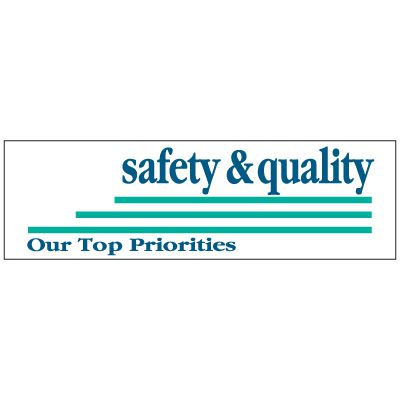 Safety & Quality Our Top Priorities Banner