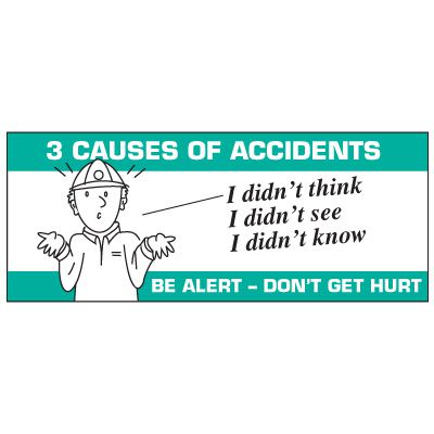3 Causes of Accidents Banner - Didn't Think See Know
