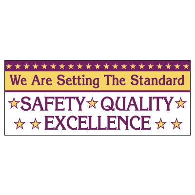 Safety, Quality, Excellence Banner
