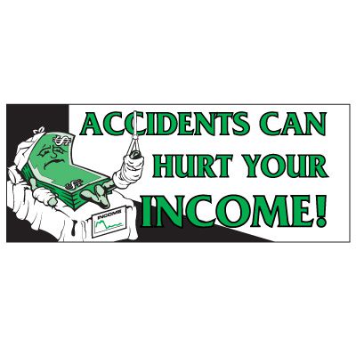 Accidents Hurt Income Banner