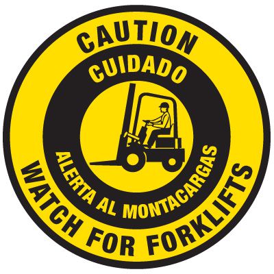 Bilingual Floor Safety Signs - Caution Watch For Forklifts