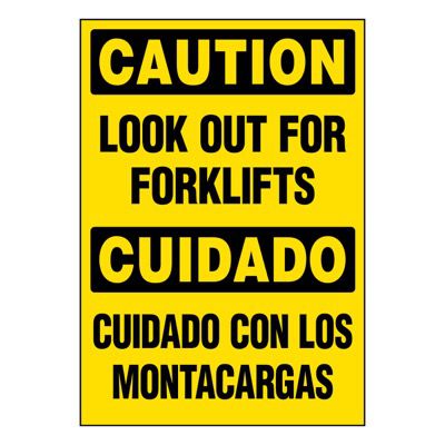 Bilingual Super-Stik Signs - Caution Look Out For Forklifts