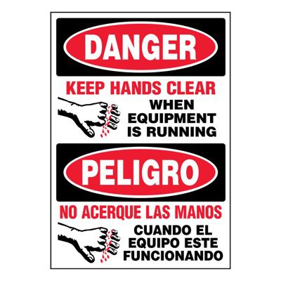 Bilingual Super-Stik Signs - Danger Keep Hands Clear