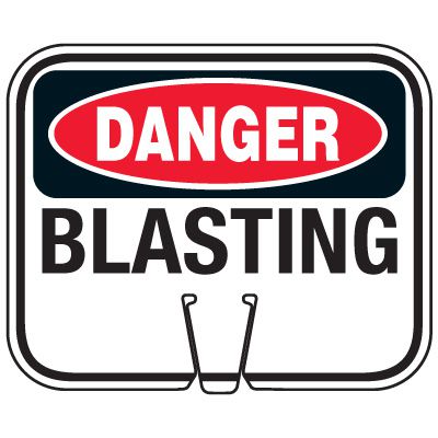 Danger Blasting Cone Sign