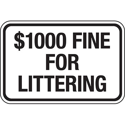 California Property Protection Signs - Littering Fine