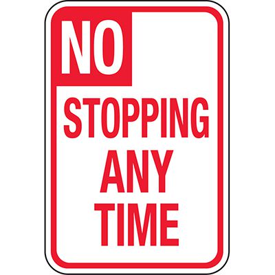 CA No Parking Signs - No Stopping Any Time