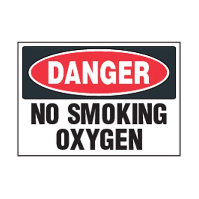 Chemical Safety Labels - Danger No Smoking Oxygen
