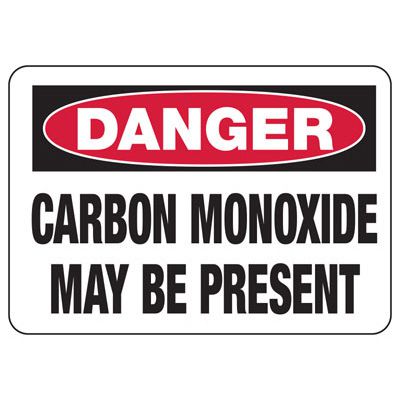 Chemical Warning Signs - Danger Carbon Monoxide