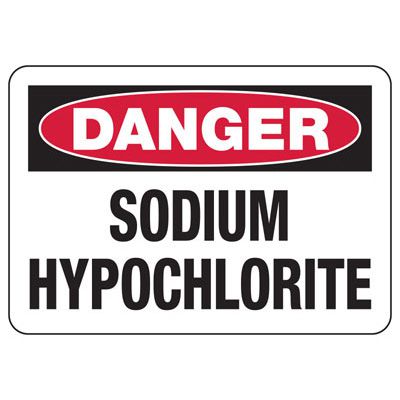 Danger Sodium Hypochlorite Sign