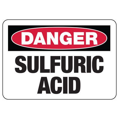 Danger Signs - Sulfuric Acid