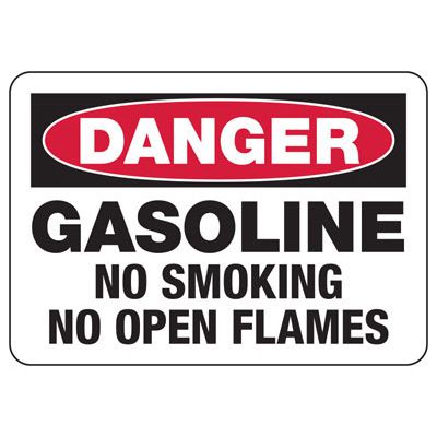Gasoline No Smoking No Flames Sign