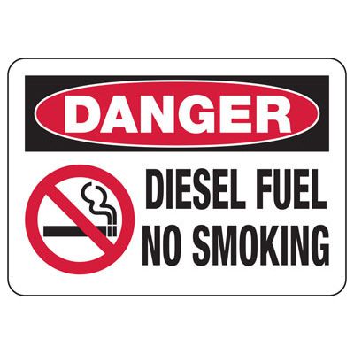 Danger Signs - Diesel Fuel No Smoking