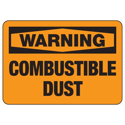 Chemical Warning Signs - Combustible Dust