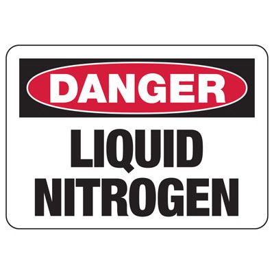 Danger Signs - Liquid Nitrogen