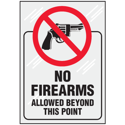 No Firearms Beyond Point Clear Label