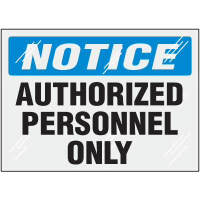 Authorized Personnel Only Clear Label