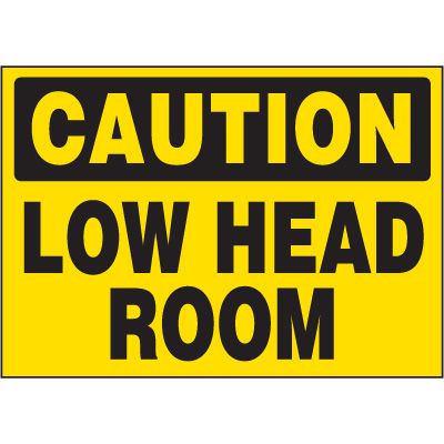 Caution Low Head Room Labels