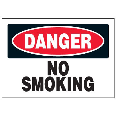 Cold Adhesion Safety Labels - Danger No Smoking