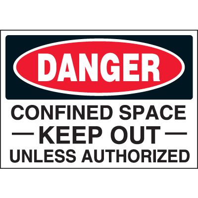 Keep Out Confined Space Labels