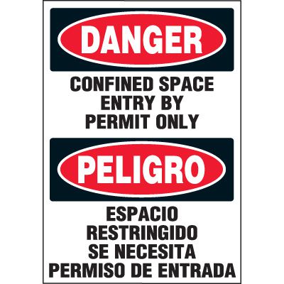Danger Confined Space Entry By Permit Bilingual Label