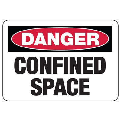Glow in the Dark Danger Confined Space Signs