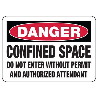 Danger Confined Space Sign - Do Not Enter Without Permit